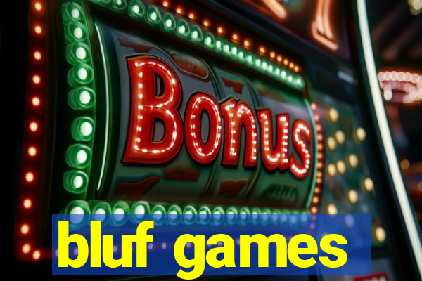 bluf games